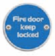 BR-4750.11.SS BRITON, Fire Door Keep Locked Sign, 76mm