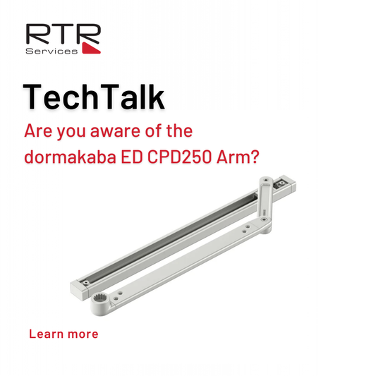 TechTalk - Are you aware of the dormakaba ED CPD250 Arm?