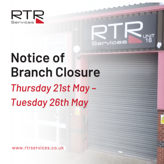 Notice of Branch Closure: Thursday 21st May – Tuesday 26th May